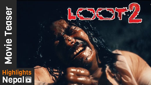 Loot 2 Full Nepali Movie