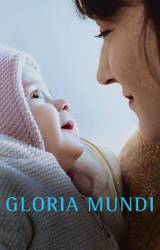 Gloria mundi izle – 1080p Türkçe Altyazılı ve Dublaj izle