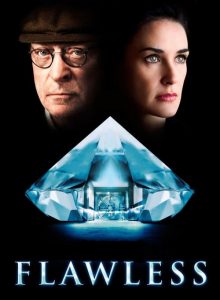 Kusursuz (Flawless) izle – 1080p Türkçe Altyazılı ve Dublaj izle