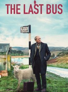 The Last Bus izle – 1080p Türkçe Altyazılı ve Dublaj izle